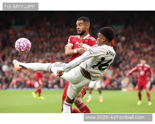 阿玛德回忆绝杀利物浦时刻感叹曼联首秀紧张心情 阿玛德回忆绝杀利物浦时刻感叹曼联首秀紧张心情